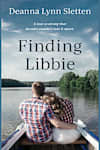 Book cover for Finding Libbie by Deanna Lynn Sletten