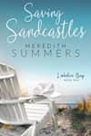 Book cover for Saving Sandcastles by Meredith Summers
