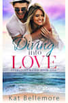 Book cover for Diving into Love by Kat Bellemore