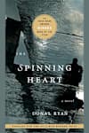 Book cover for The Spinning Heart by Donal Ryan