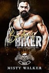 Book cover for Birdie's Biker: An Age Gap, Motorcycle Club Romance (RBMC: Reno, NV Book 1) by Misty Walker
