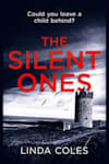 Book cover for The Silent Ones by Linda Coles