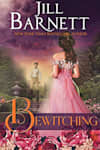 Book cover for Bewitching by Jill Barnett