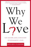 Book cover for Why We Love by Helen Fisher