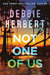 Book cover for Not One of Us by Debbie Herbert