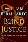 Book cover for Blind Justice by William Bernhardt