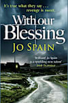 Book cover for With Our Blessing by Jo Spain