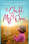 Book cover for A Child of My Own by Vanessa Carnevale