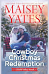 Book cover for Cowboy Christmas Redemption by Maisey Yates