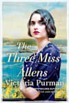 Book cover for The Three Miss Allens by Victoria Purman