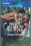 Book cover for Bayou Shadow Hunter by Debbie Herbert