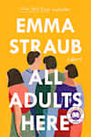 Book cover for All Adults Here by Emma Straub