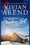 Book cover for A Firefighter’s Christmas Gift by Vivian Arend