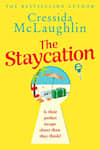 Book cover for The Staycation by Cressida McLaughlin