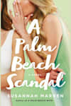 Book cover for A Palm Beach Scandal by Susannah Marren