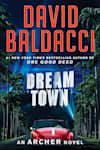 Book cover for Dream Town by David Baldacci