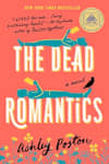 Book cover for The Dead Romantics: A GMA Book Club Pick by Ashley Poston