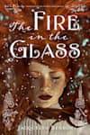 Book cover for The Fire in the Glass by Jacquelyn Benson