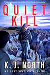 Book cover for Quiet Kill by K. J. North