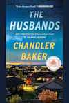 Book cover for The Husbands by Chandler Baker
