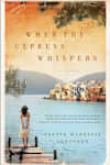 Book cover for When the Cypress Whispers by Yvette Manessis Corporon