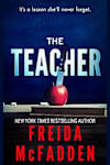 Book cover for The Teacher: A Psychological Thriller by Freida McFadden