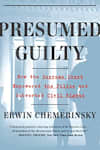 Book cover for Presumed Guilty by Erwin Chemerinsky