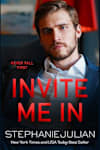 Book cover for Invite Me In by Stephanie Julian