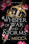 Book cover for Whisper of War and Storms by C.L. Mecca