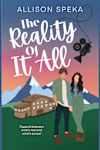 Book cover for The Reality of It All by Allison Speka