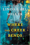 Book cover for Where the Creek Bends by Linda Lael Miller