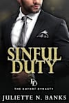 Book cover for Sinful Duty by Juliette N. Banks