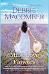 Book cover for Must Love Flowers by Debbie Macomber
