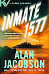 Book cover for Inmate 1577 by Alan Jacobson