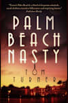Book cover for Palm Beach Nasty by Tom Turner