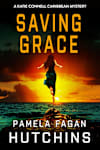 Book cover for Saving Grace by Pamela Fagan Hutchins