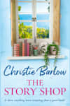 Book cover for The Story Shop by Christie Barlow