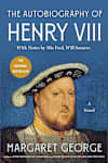 Book cover for The Autobiography of Henry VIII by Margaret George