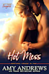 Book cover for Hot Mess by Amy Andrews