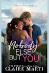 Book cover for Nobody Else but You by Claire Marti