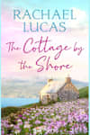 Book cover for The Cottage by the Shore by Rachael Lucas