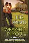 Book cover for Wrapped in You by Jules Bennett