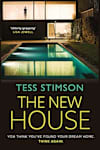 Book cover for The New House by Tess Stimson