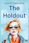 Book cover for The Holdout by Laurel Osterkamp