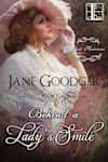 Book cover for Behind a Lady’s Smile by Jane Goodger