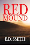 Book cover for Red Mound by B.D. Smith