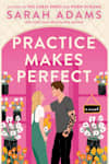 Book cover for Practice Makes Perfect by Sarah Adams