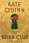 Book cover for The Briar Club by Kate Quinn