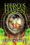 Book cover for Hero’s Haven by Rebecca Zanetti