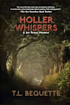 Book cover for Holler Whispers by T.L. Bequette